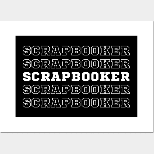 Scrapbooker. Posters and Art